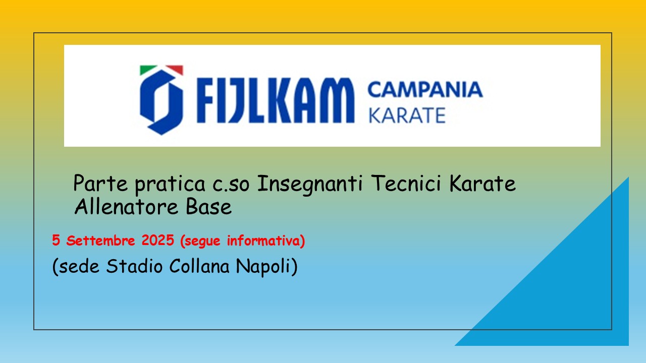 Parte pratica c.so insegnanti tecnici karate allenatore base