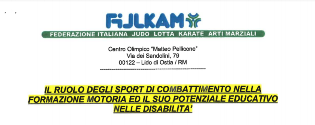 Seminario: Il ruolo degli sport di combattimento nella formazione motoria ed il suo potenziale educativo nelle disabilità
