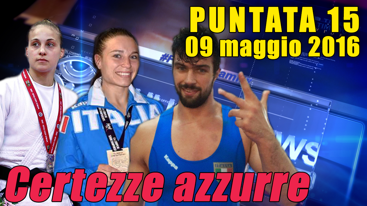 FIJLKAM News 15 - Certezze Azzurre