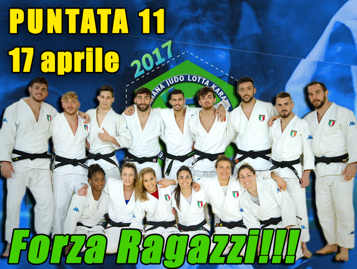 FIJLKAM NEWS 11 - FORZA RAGAZZI!!!