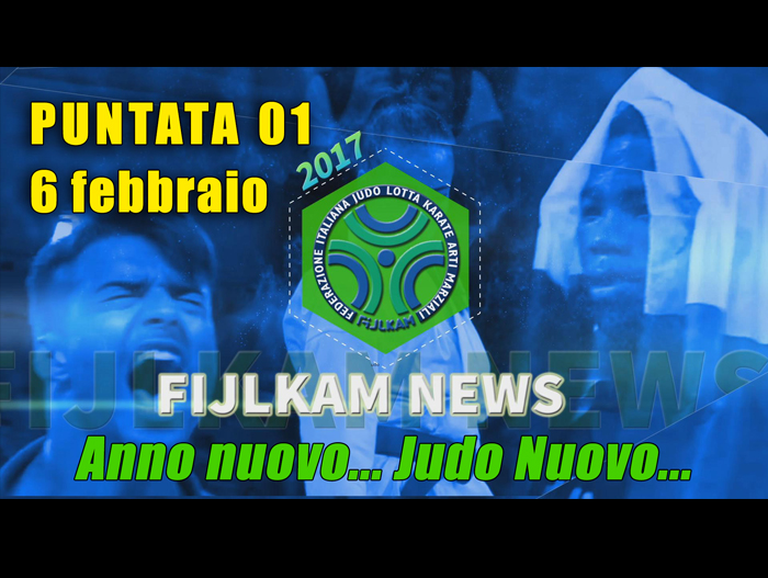 FIJLKAM NEWS 01 - Anno nuovo... Judo nuovo... 