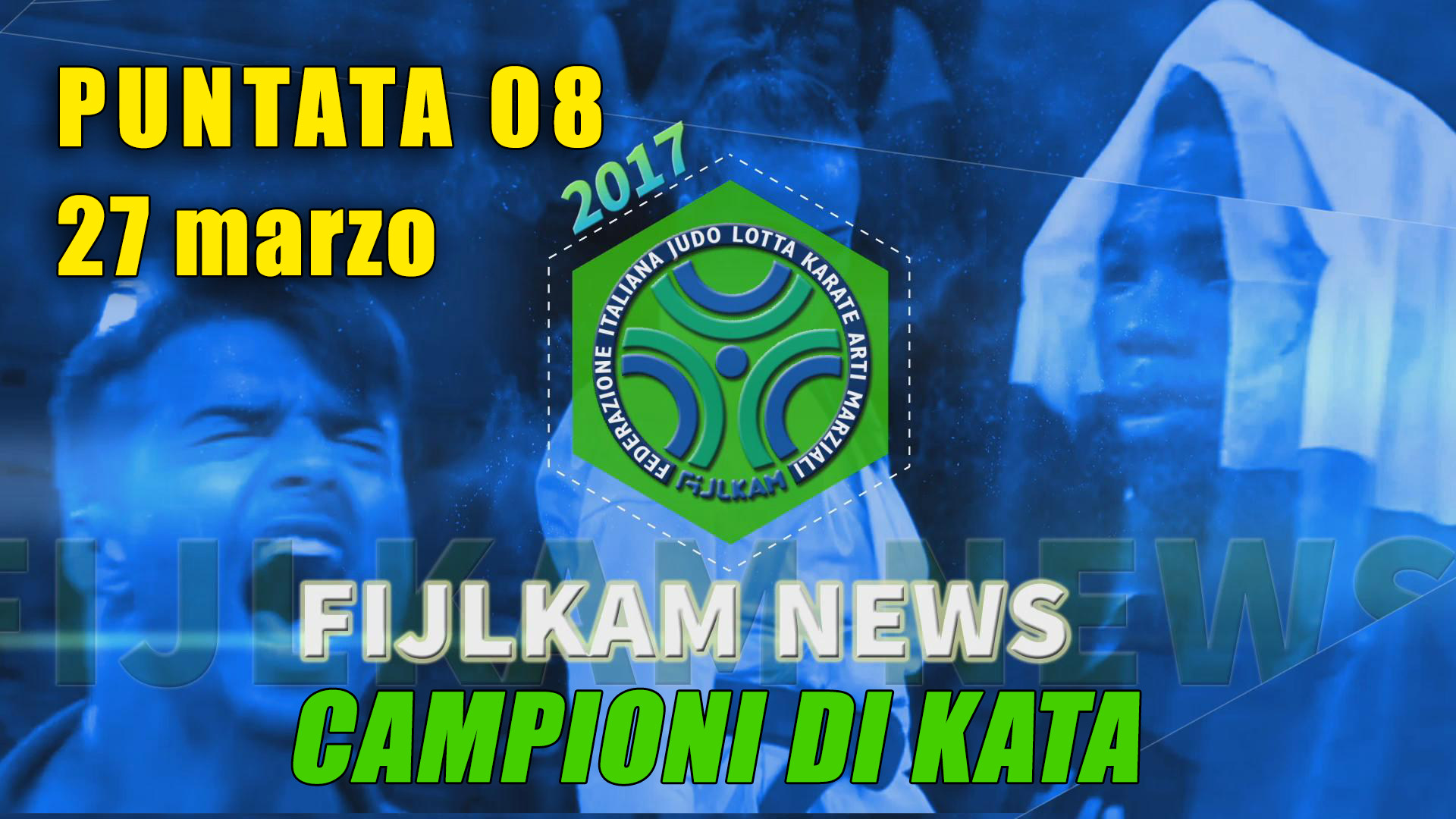 FIJLKAM NEWS 08 - Campioni di Kata