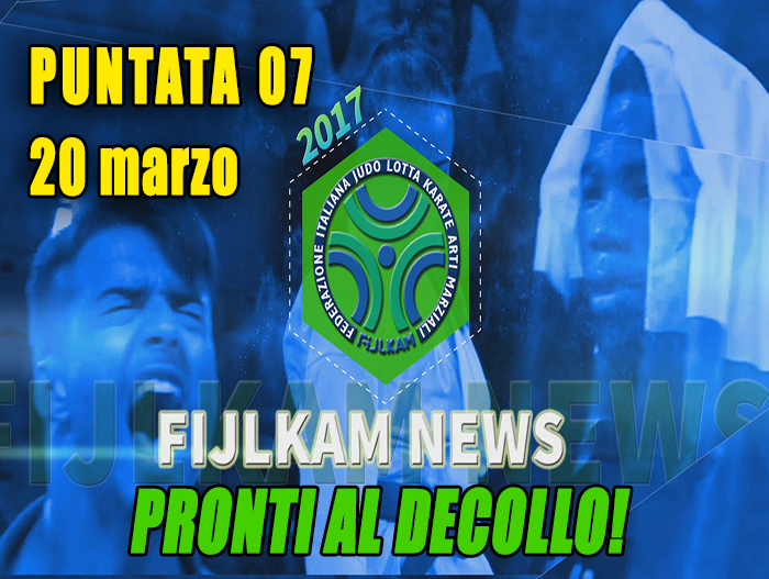 Fijlkam News 07 - Pronti al decollo