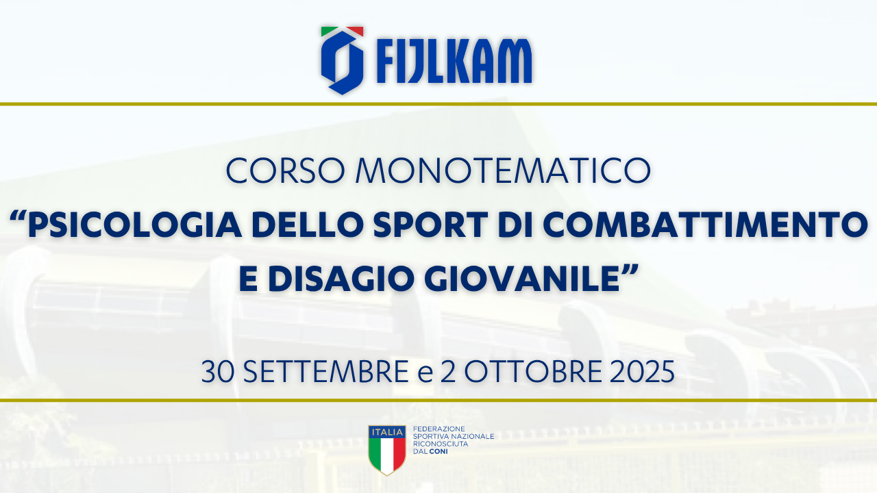 images/Formazione/2025/large/CORSO_MONOTEMATICO_Psicologia_dello_Sport_di_Combattimento_e_disagio_giovanile.png