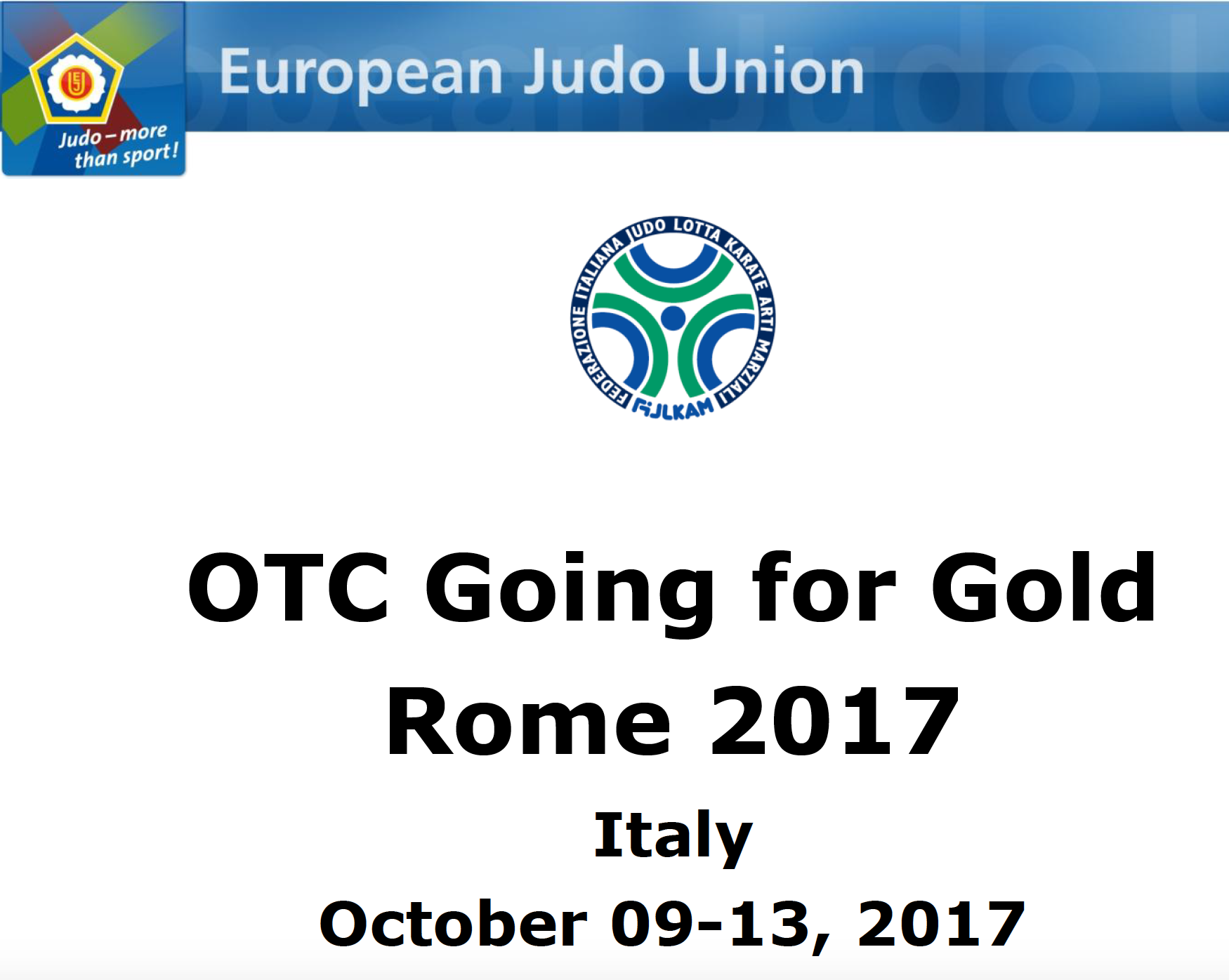Lunedì a Ostia l’EJU Judo Training Camp, predisposti nuovi orari