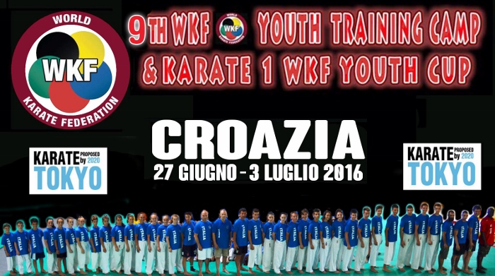 WKF YOUTH CAMP AND KARATE 1 WKF YOUTH CUP 2016.