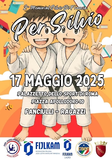 2° MEMORIAL SILVIO DI FRANCIA - ROMA 17/05/2025