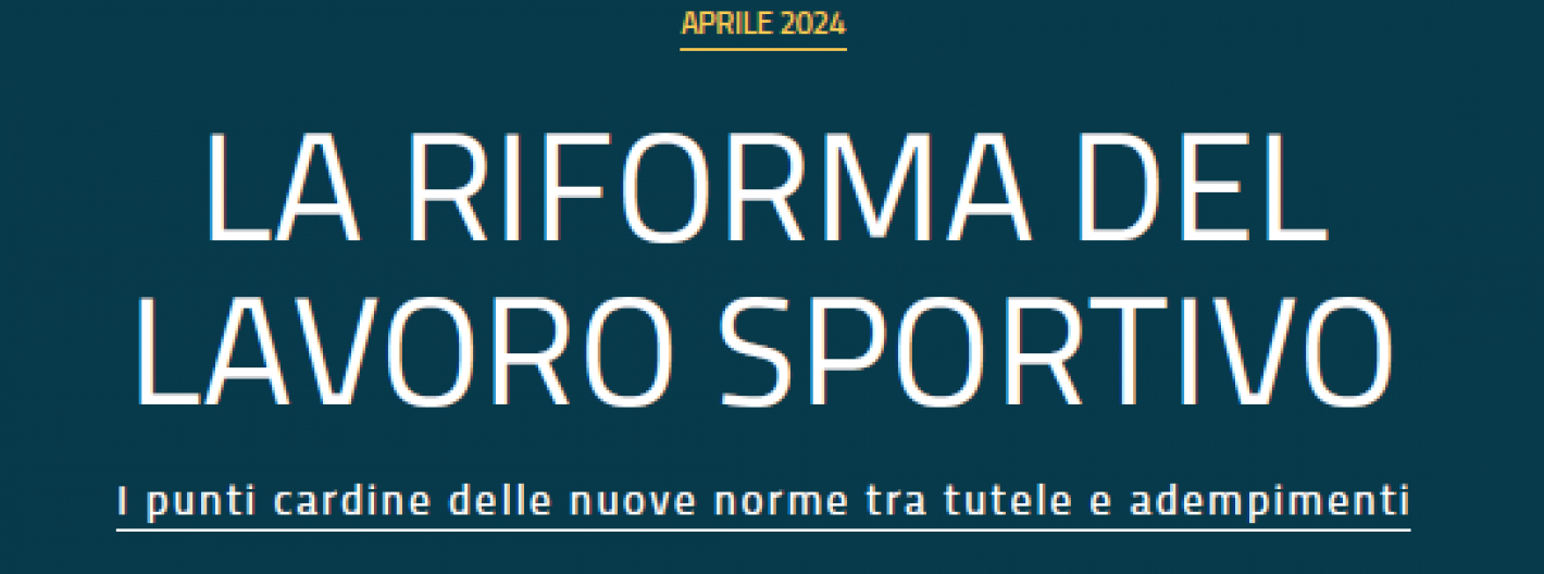 images/sardegna/News/News_2024/20240413_Riforma_Lavoro_Sportivo/medium/copertina.png