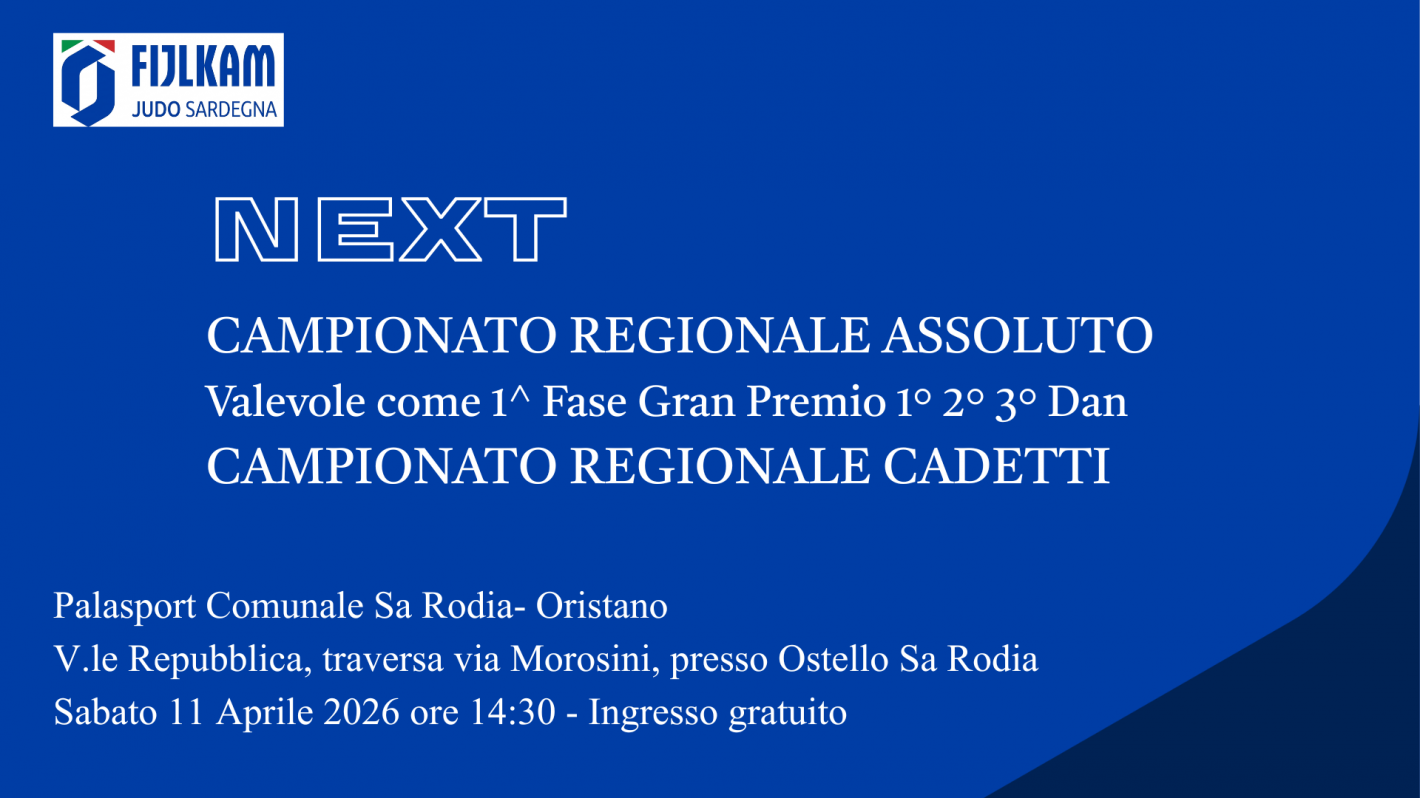 images/sardegna/Settore_Judo/2026/20260408_Next_Assoluti_e_CR_Cadetti/medium/20260407.png